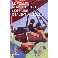  LES HUNS DEALENT AU SOLEIL