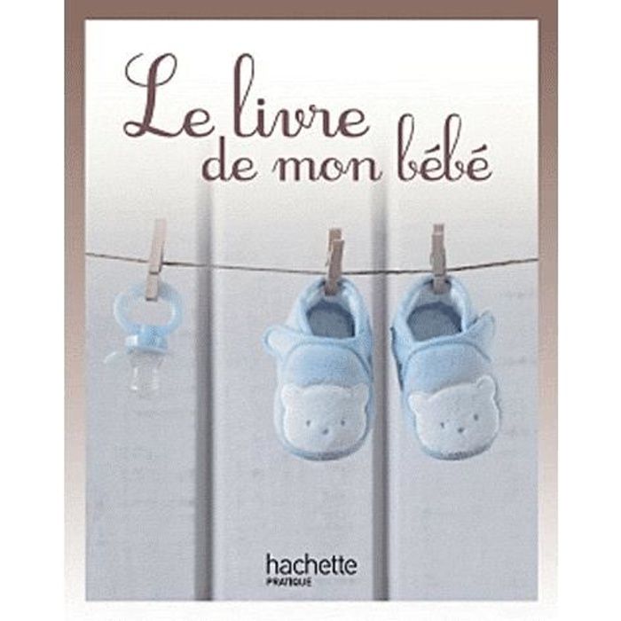 Le livre de mon bébé