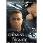  LES CHEMINS DE LA DIGNITE