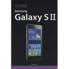 SCIENCES / TECH / MEDECINE Le guide Samsung Galaxy SII