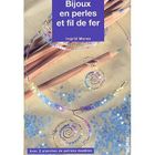 SPORT ET LOISIRS Bijoux ravissants en perles et fil de fer