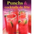 GASTRONOMIE / VINS PUNCHS & COCKTAILS DE FETE