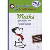 SCOLAIRE / UNIVERSITAIRES Je m'entraîne en maths avec le petit Nicolas ; CM2