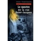POLICIERS SUSPENS LE SPECTRE DE LA RUE SAINT-JACQUES