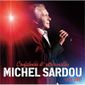 CD MICHEL SARDOU - Confidences Et Retrouvailles Live