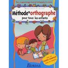 SCOLAIRE / UNIVERSITAIRES CE1/CE2; METHODE D'ORTHOGRAPHE