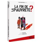 DVD DOCUMENTAIRE DVD La fin de la pauvreté