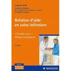 SCIENCES / TECH / MEDECINE Relation d'aide en soins infirmiers ; "prendre ...