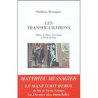 ART / CINEMA / MUSIQUE Les transfigurations