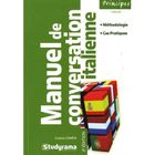 DICTIONNAIRES / LANGUES Manuel de conversation italienne (2e édition)