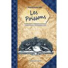 GASTRONOMIE / VINS Carnet de recettes ; les poissons
