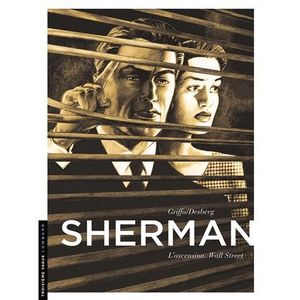 BD MANGA HUMOUR Sherman t.2 ; l'ascension. Wall Street