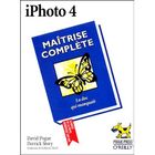 SCIENCES / TECH / MEDECINE Iphoto 4 - maitrise complete
