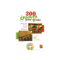 MÉTHODE METHODE - MAUGAIN M. - 300 GROOVES POUR DJEMBE … MÉTHODE METHODE - MAUGAIN M. - 300 GROOVES POUR DJEMBE …
