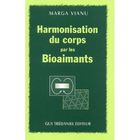  HARMONISATION DU CORPS PAR LES BIOAIMANTS