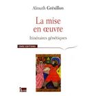 SCIENCES / TECH / MEDECINE La mise en oeuvre