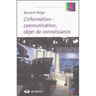 ENTREPRISE / ECONOMIE / DROIT L'information-communication, objets de connaiss...