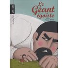 BD MANGA HUMOUR Le géant égoïste