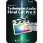 LOGICIEL A TELECHARGER Apprendre Final Cut Pro X - Techniques audio