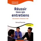ENTREPRISE / ECONOMIE / DROIT Réussir tous ses entretiens