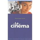 LITTERATURE - ROMANS Le cinéma