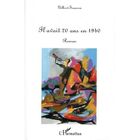 LITTERATURE - ROMANS Il avait 20 ans en 1940