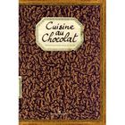  CUISINE AU CHOCOLAT