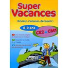 SCOLAIRE / UNIVERSITAIRES SUPER VACANCES CE2/CM1; VERS LE CM1