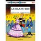 BD MANGA HUMOUR LES TUNIQUES BLEUES T.14 ; LE BLANC-BEC