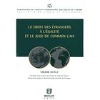 ENTREPRISE / ECONOMIE / DROIT Droit des étrangers à l'égalité et le juge de c...