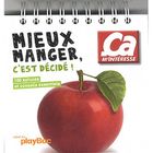 SANTE / FAMILLE / VIE PRATIQUE Mieux manger, c'est décidé !