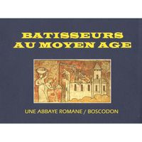 LIVRES BEAUX-ARTS Bâtisseurs du Moyen Age LIVRES BEAUX-ARTS Bâtisseurs du Moyen Age