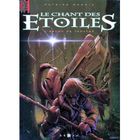  LE CHANT DES ETOILES T.1 ; L'ARCHE DE TANATHE