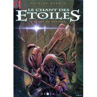  LE CHANT DES ETOILES T.1 ; L'ARCHE DE TANATHE