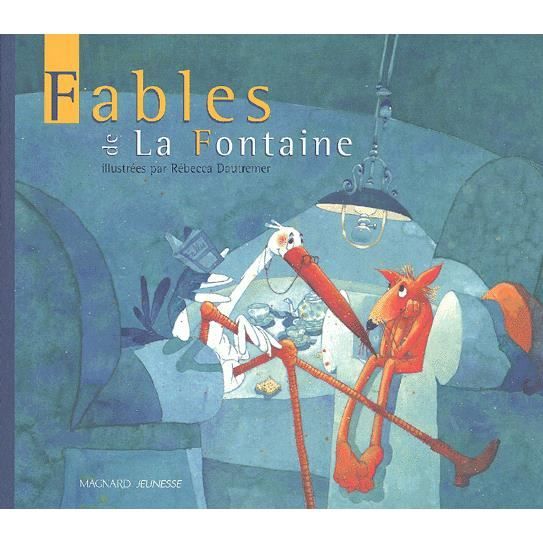 Fables de La Fontaine Achat / Vente livre Magnard Parution 09/11/2002 pas cher Cdiscount Fables de La Fontaine Achat / Vente livre Magnard Parution 09/11/2002 pas cher Cdiscount