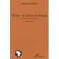  FORMER LES PRETRES EN AFRIQUE ; LE ROLE DES PERES BLANCS (1879-1936)