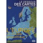 DVD DOCUMENTAIRE DVD Le dessous des cartes : L'Europe, un modèle...