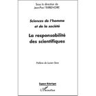SCIENCES HUMAINES La responsabilite des scientifiques ; sciences ...