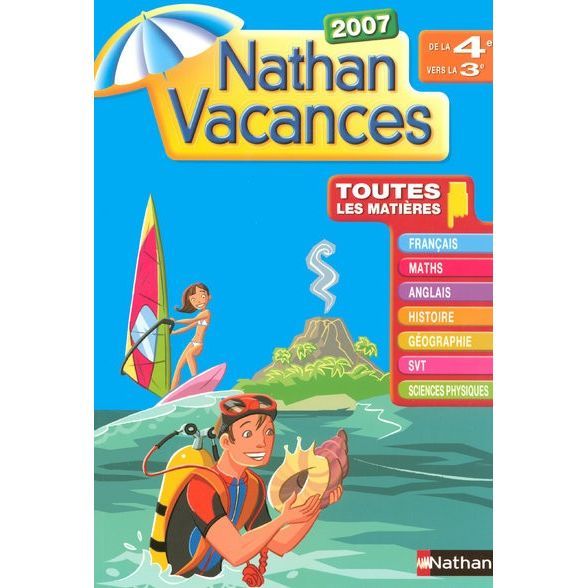 Nathan Vacances De La 4eme Vers La 3eme Edition Achat Vente