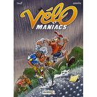  LES VELOMANIACS T.3