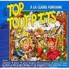 VARIETE FRANCAISE LE TOP DES TOUT-P'TITS