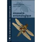  GLOSSAIRE ENTOMOLOGIQUE