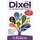 DICTIONNAIRES / LANGUES Dictionnaire Dixel (édition 2011)