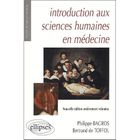 SCIENCES / TECH / MEDECINE Introduction aux sciences humaines en medecine ...