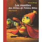  LES RECETTES DES DROLES DE PETITES BETES