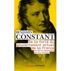  DE LA FORCE DU GOUVERNEMENT ACTUEL DE LA FRANCE ; ET DE LA NECESSITE DE S'Y RALLIER
