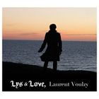 VARIETE FRANCAISE LAURENT VOULZY - Lys And Love