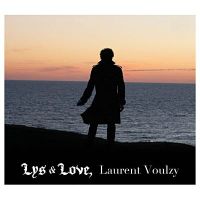 CD LAURENT VOULZY - Lys And Love