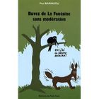 BD MANGA HUMOUR Buvez de la fontaine sans modération