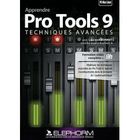 SCIENCES / TECH / MEDECINE Apprendre Pro Tools 9 ; techniques avancées